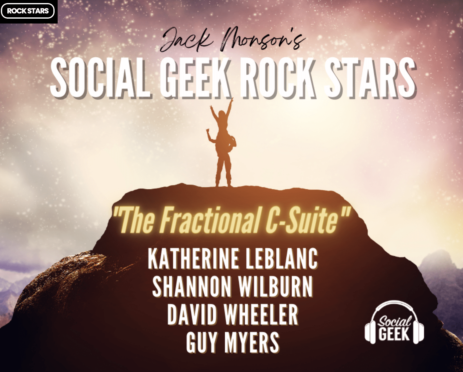 Image of two people on top of a mountain for Jack Monson's podcast, Social Geek Rockstars featuring Tsource's David Wheeler